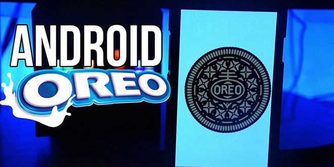 تأیید نام Oreo برای اندروید جدید توسط ایوان بلس